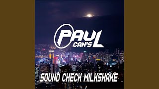 Download Lagu Sound Check Milkshake (Bass Bossted)