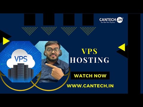 VPS Hosting | Visit @ www.cantech.in - video from Cantech