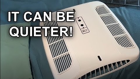 Quiet Your RV AC