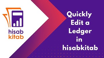 How to edit Ledger in hisabkitab | Accounting Software | hisabkitab