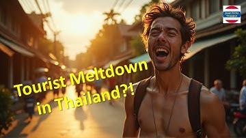 Waarom toeristen in Thailand hun kalmte verliezen
