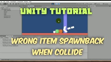 Unity Tutorial || Wrong item Spawnback