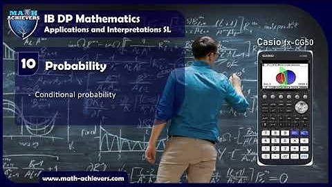 Conditional Probability | Probability | IB DP Mathematics SL