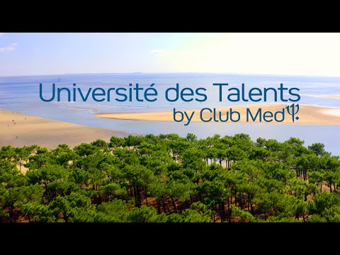 ClubMed | Université des Talents | Documentaire | Témoignages GO