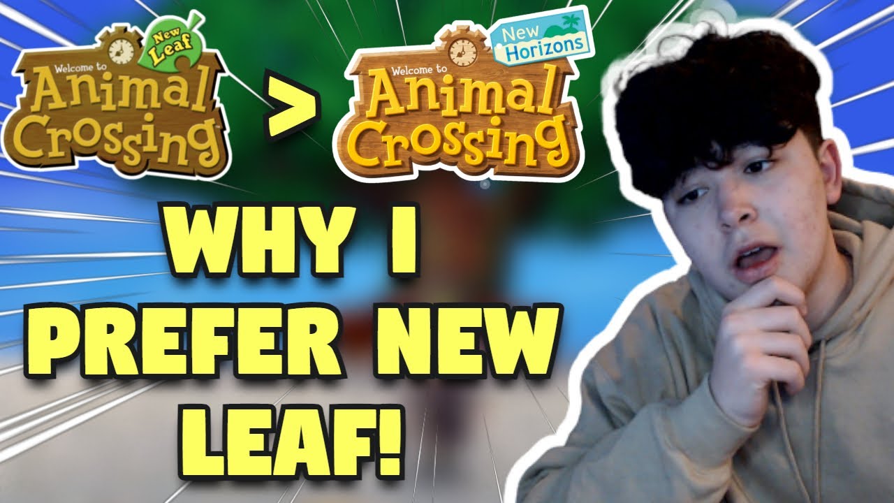 Why I Prefer New Leaf Over New Horizons - YouTube