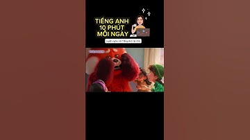 Tiếng anh 10 phút mỗi ngày thú vị