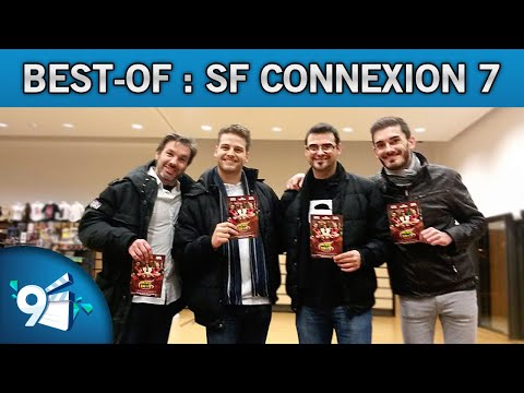 Best-Of : SF Connexion 7 (2016)