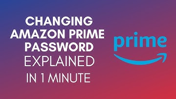 How To Change Amazon Prime Password (2025)