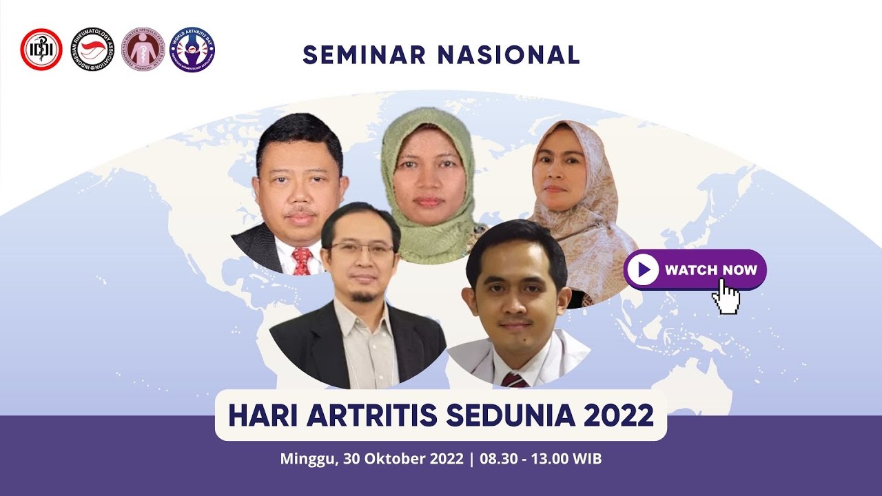 SEMINAR NASIONAL HARI ARTRITIS SEDUNIA 2022 - PART 1 - YouTube