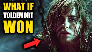 What If Voldemort WON? The Wizarding World's DARK Future (THEORY)