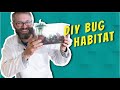 DIY Bug Habitat! | Buggin' Out