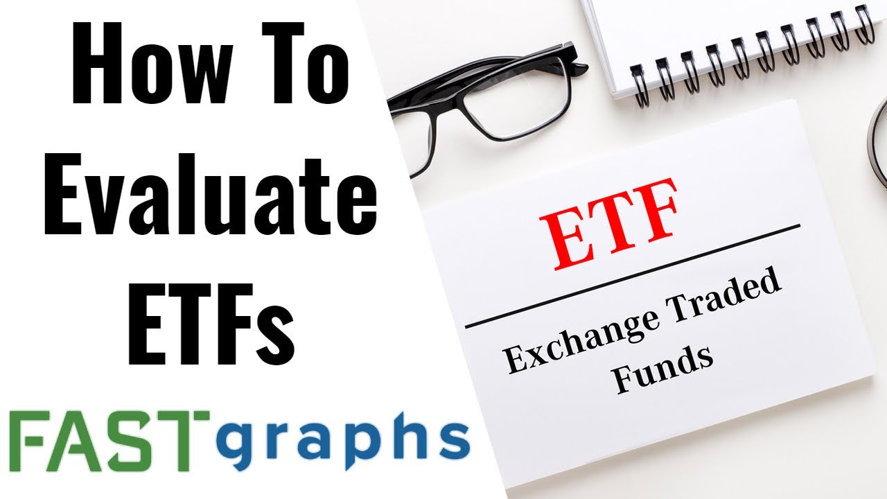 Here Is How To Analyze ETFs | FAST Graphs - YouTube