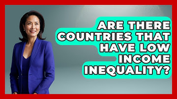 Are There Countries That Have Low Income Inequality? | Demographic Data Answers News