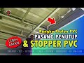 Pasang rangka plafon pvc