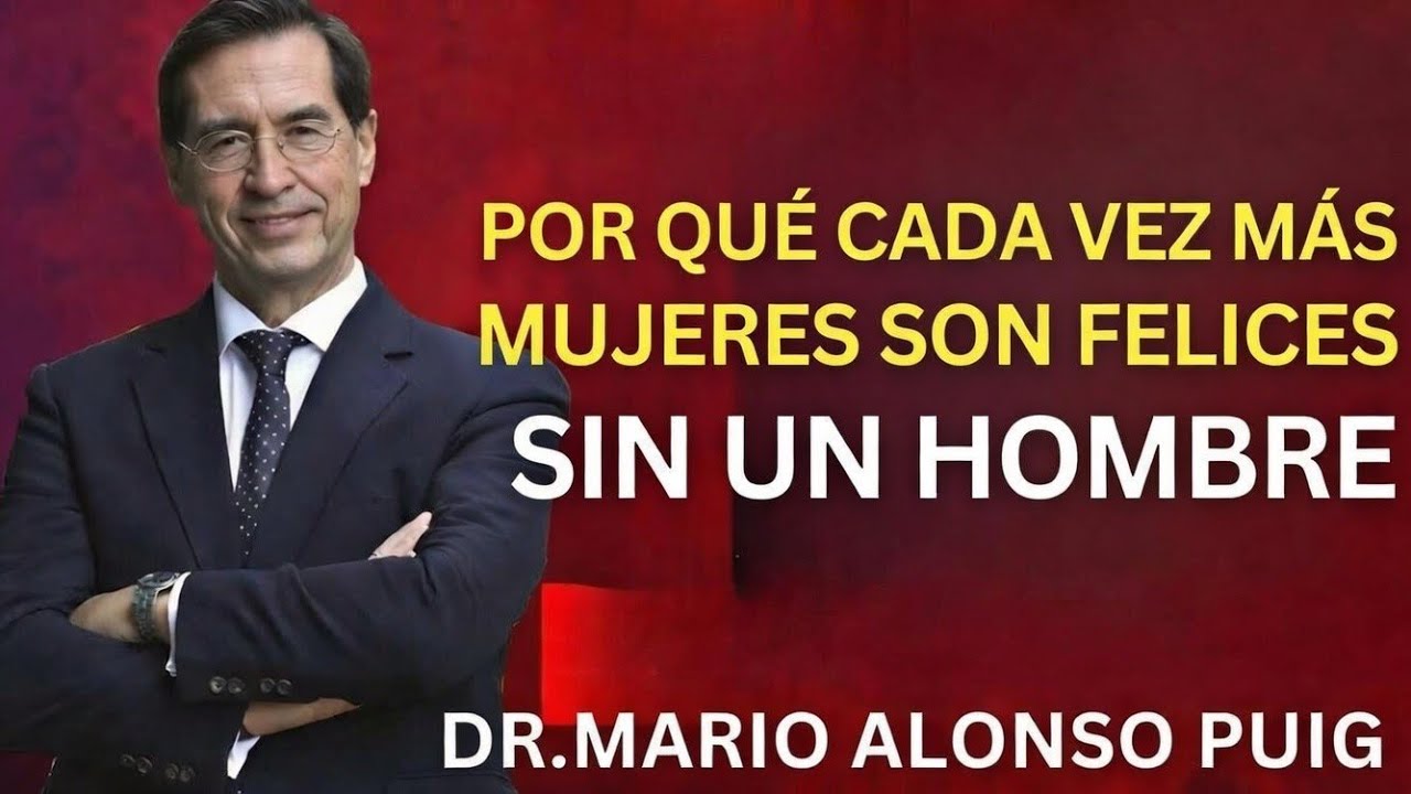 ¿Por Qué Cada Vez Más Mujeres Son Felices SIN Hombres? | La Verdad Que Nadie Te Dice