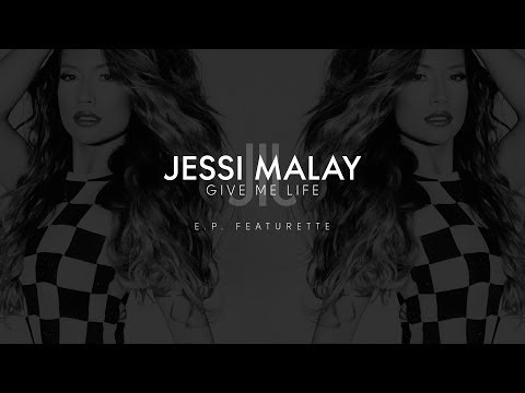 Featurette: Jessi Malay - Give Me Life