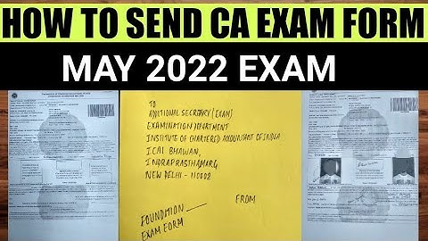 How to send CA Foundation Exam form to ICAI ?How to Send CA Exam Form Through Speed post