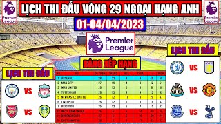 Lịch Thi Đấu Bóng Đá Ngoại Hạng Anh 2022/23 Vòng 29 | Mc Đại Chiến Liverpool, Man United Gặp Khó