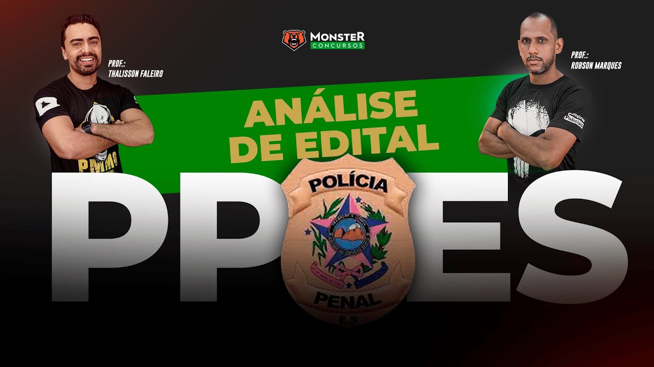 Concurso Polícia Penal do Espírito Santo 2023 - PP ES - Blog Monster  Concursos