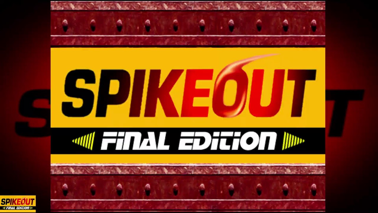 spike out 全禁mode (fRank, Sam, Steven)