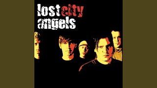 Video thumbnail of "Lost City Angels - If You Go"