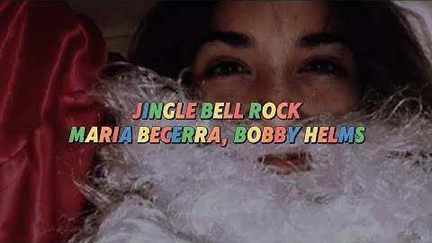 Jingle Bell Rock - Maria Becerra, Bobby Helms (Letra+English)