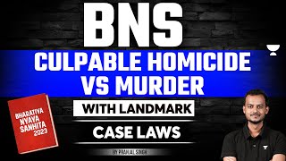 BNS 2023 : Murder and Culpable Homicide | Bharatiya Nyaya Sanhita | Pranjal Singh