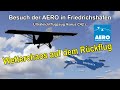 Besuch Aero Friedrichshafen 2019 mit Ikarus C42 c UL-Flugzeug - Wetterchaos - DJI Osmo Pocket