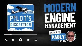 Modern engine management, with @martinpauly - Pilot's Discretion podcast (ep. 82) Profile
