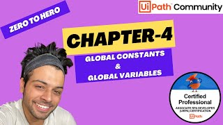 UiPath Zero To Hero Series | Chapter-4 | Global Constants and Global Variables | UiADP | UiADA
