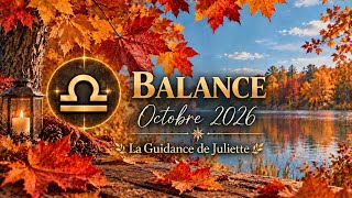 ♎ BALANCE ♎🍂 OCTOBRE 2026 🍂✨ Aller chercher la clarté ✨