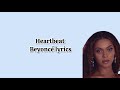 Beyoncè- Heartbeat lyrics