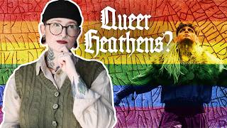 Did Norse Pagans Hate Queer People Investigating Queerness in the Viking Age and Modern Heathenry