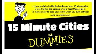 15 Minute Cities in a Nutshell is Finally Here!