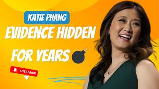 Katie Phang | Uncovering The Bombshell Evidence Hidden For Years 💣