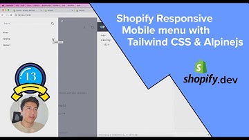14 - Shopify Responsive Mobile menu with Tailwind CSS & Alpinejs