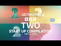 The Ultimate BBC Two Startup Compilation 1997 To 2024