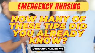 13 Essential Tips for New Emergency Nurses ( Must Know Tips )