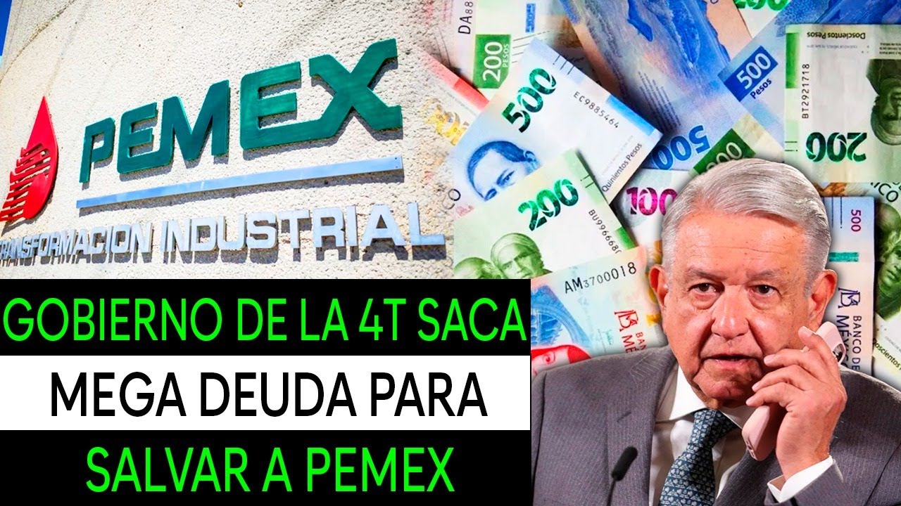 wall-st-sorprendido-4t-saca-as-para-pagar-mega-deuda-de-pemex-youtube