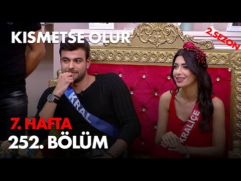 Kısmetse Olur 6. Hafta 252. Bölüm - Full Bölüm