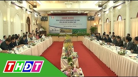 THDT - Chủ tịch UBND tỉnh Đồng Tháp tiếp và làm việc với đoàn công tác Đài Loan