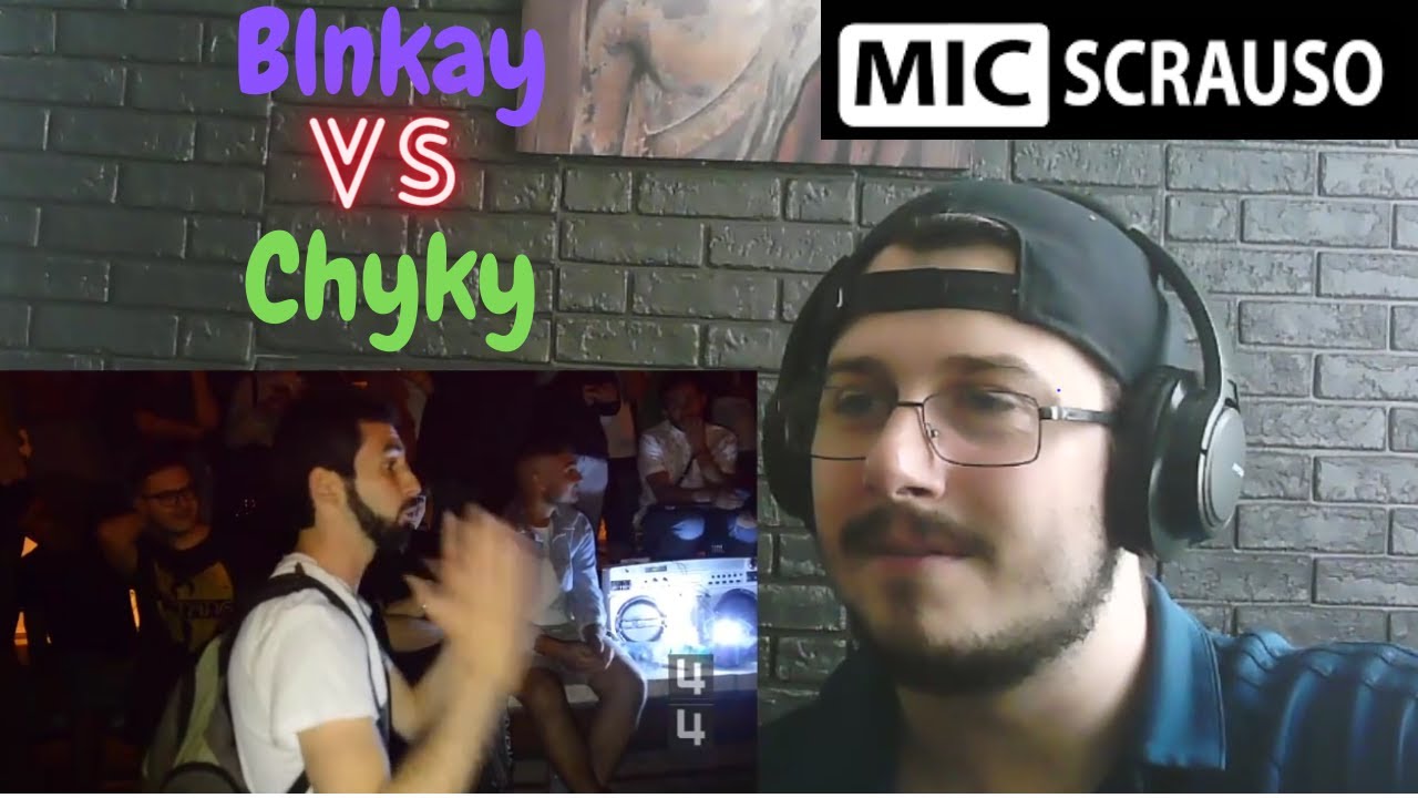 Reazione MIC SCRAUSO - Chyky VS Blnkay (semifinali, 2° turno) REACTION