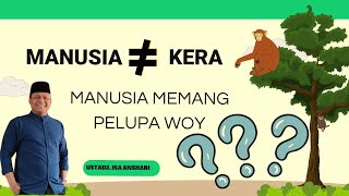 [JIHAD - Kajian Ahad]  - 'MANUSIA MEMANG PELUPA' | Ustadz. Isa Anshari