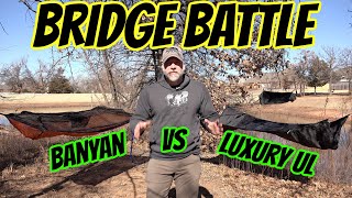 Best Bridge Hammock Battle // Dutchware Gear Banyan VS Towns End Luxury UL