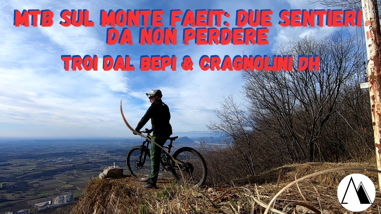MTB SUL MONTE FAEIT: DUE SENTIERI DA NON PERDERE. TROI DAL BEPI & CRAGNOLINI DH #enduro #fvg #trail
