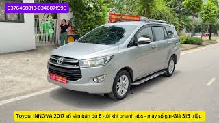 Toyota INNOVA 2017 -E -máy số gin - keo chỉ cột kèo nguyên gin - Giá 315 triệu-0376468818-0346871990
