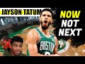 JAYSON TATUM FEELS READY TO WIN IT ALL NOW