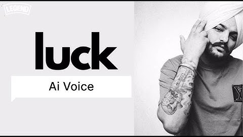 Luck || New song | Ai Voice | Sidhu MooseWala | Punjabi song