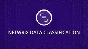 Netwrix Data Classification - Overview