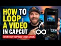 HOW TO Loop a Video in CapCut (Make Endless Seamless Loops 2026)